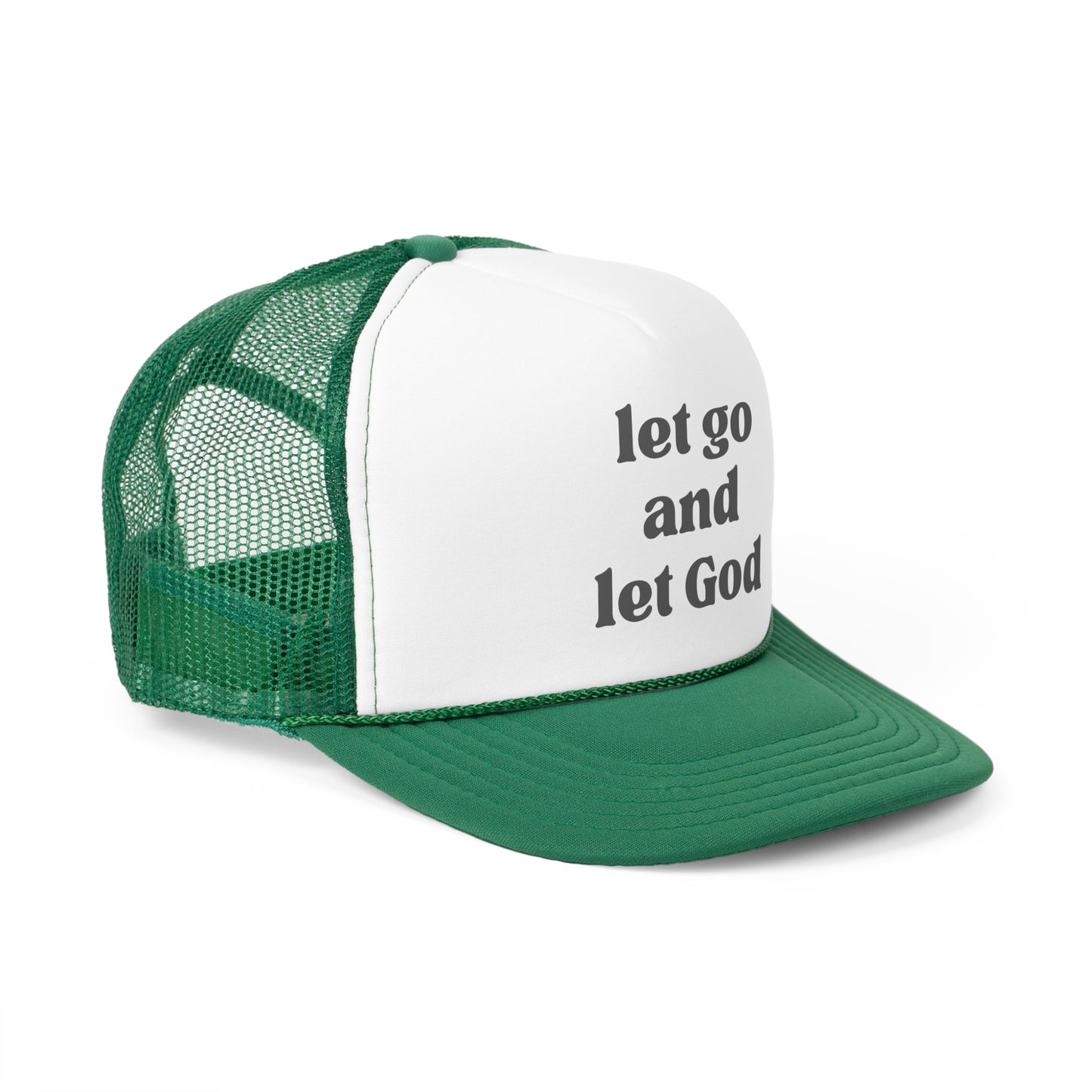 Let Go And Let God Trucker Hat