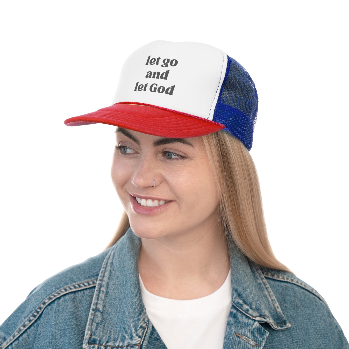 Let Go And Let God Trucker Hat