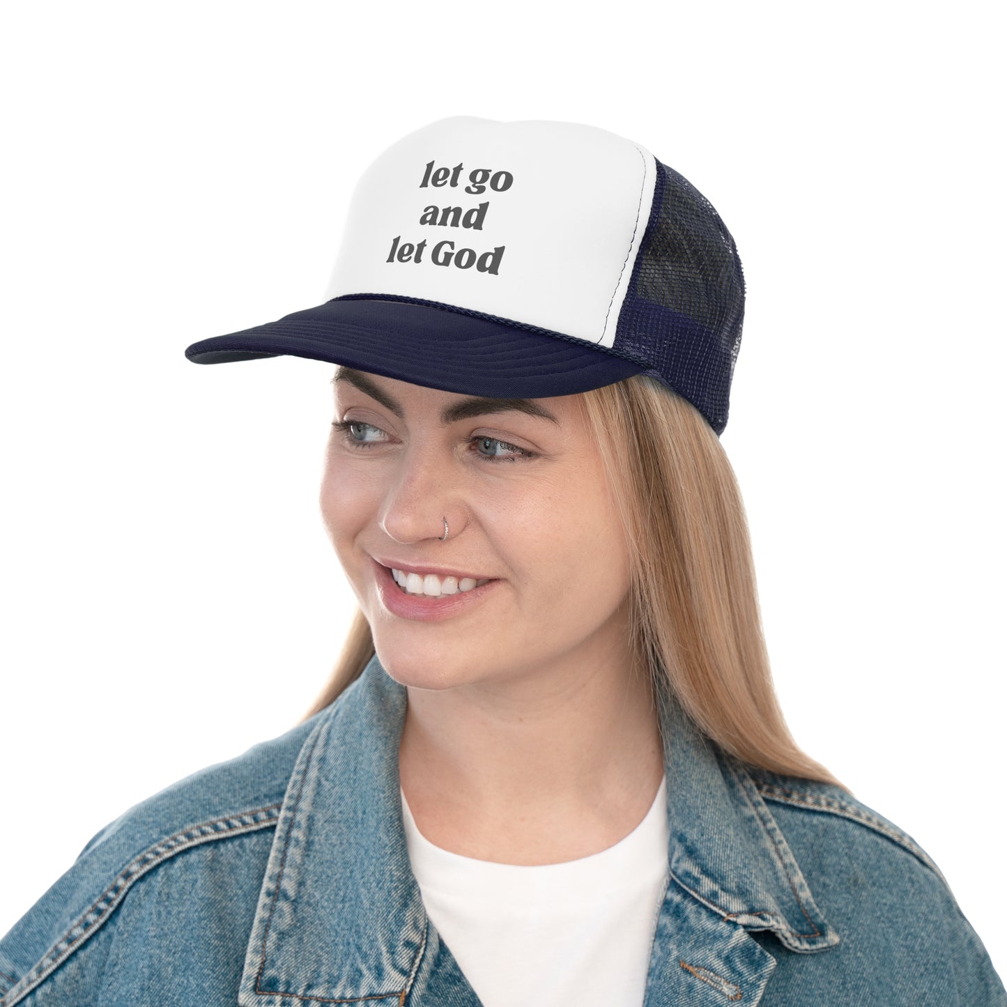 Let Go And Let God Trucker Hat