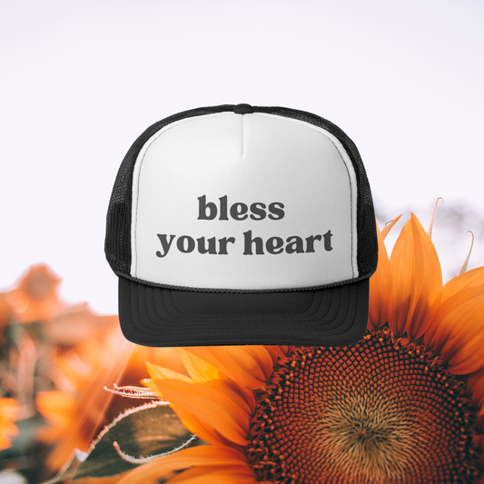 Bless Your Heart Trucker Hat