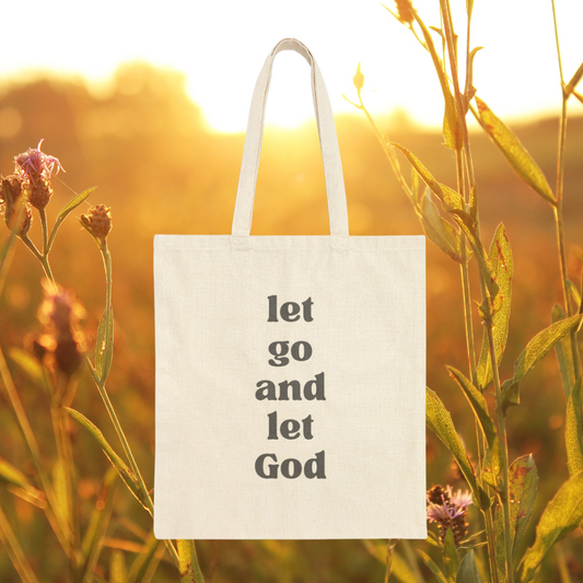 Let Go And Let God Cotton Canvas Tote Bag