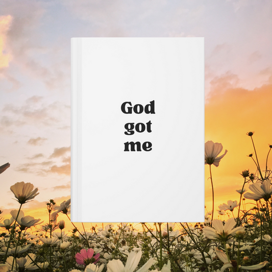 God Got Me Hardcover Journal Matte