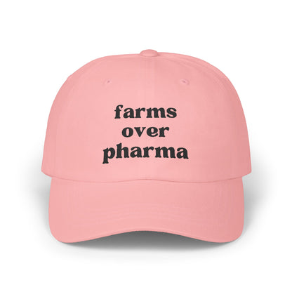 Farms Over Pharma - Classic Dad Cap