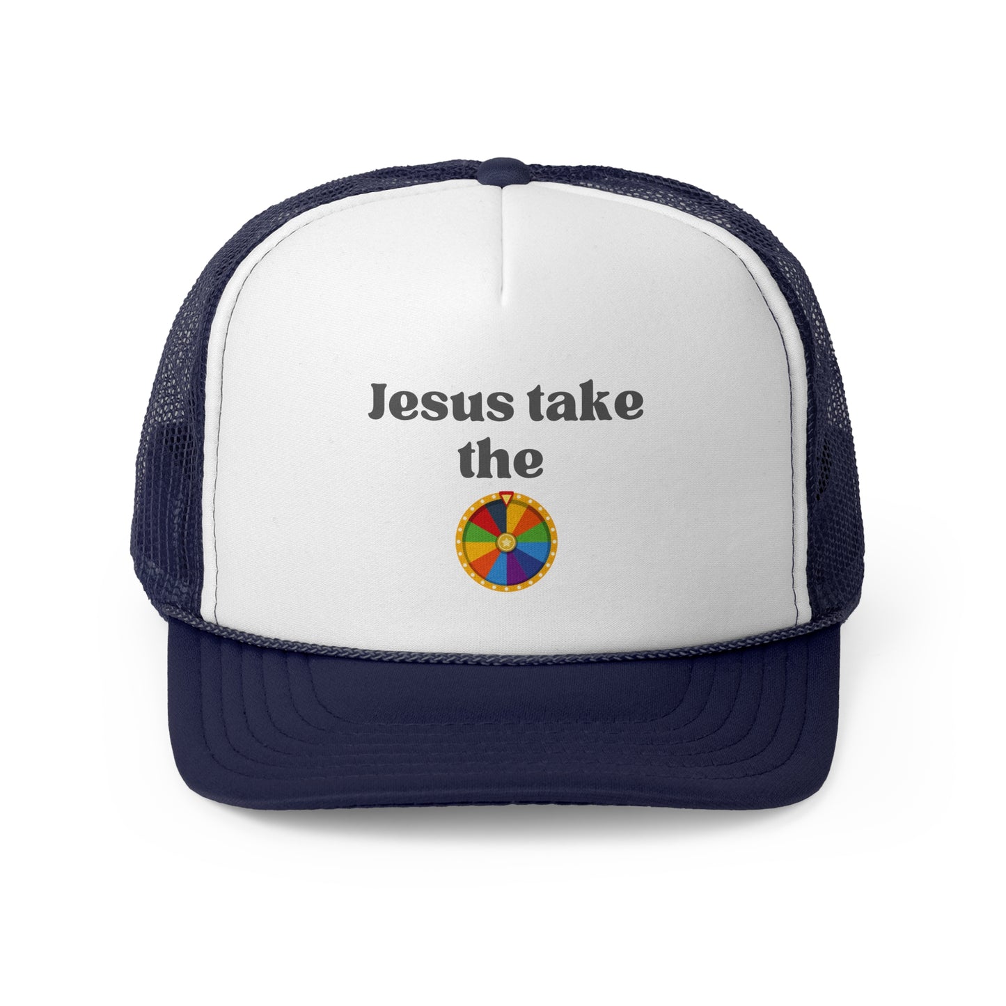 Jesus Take The Wheel Trucker Hat
