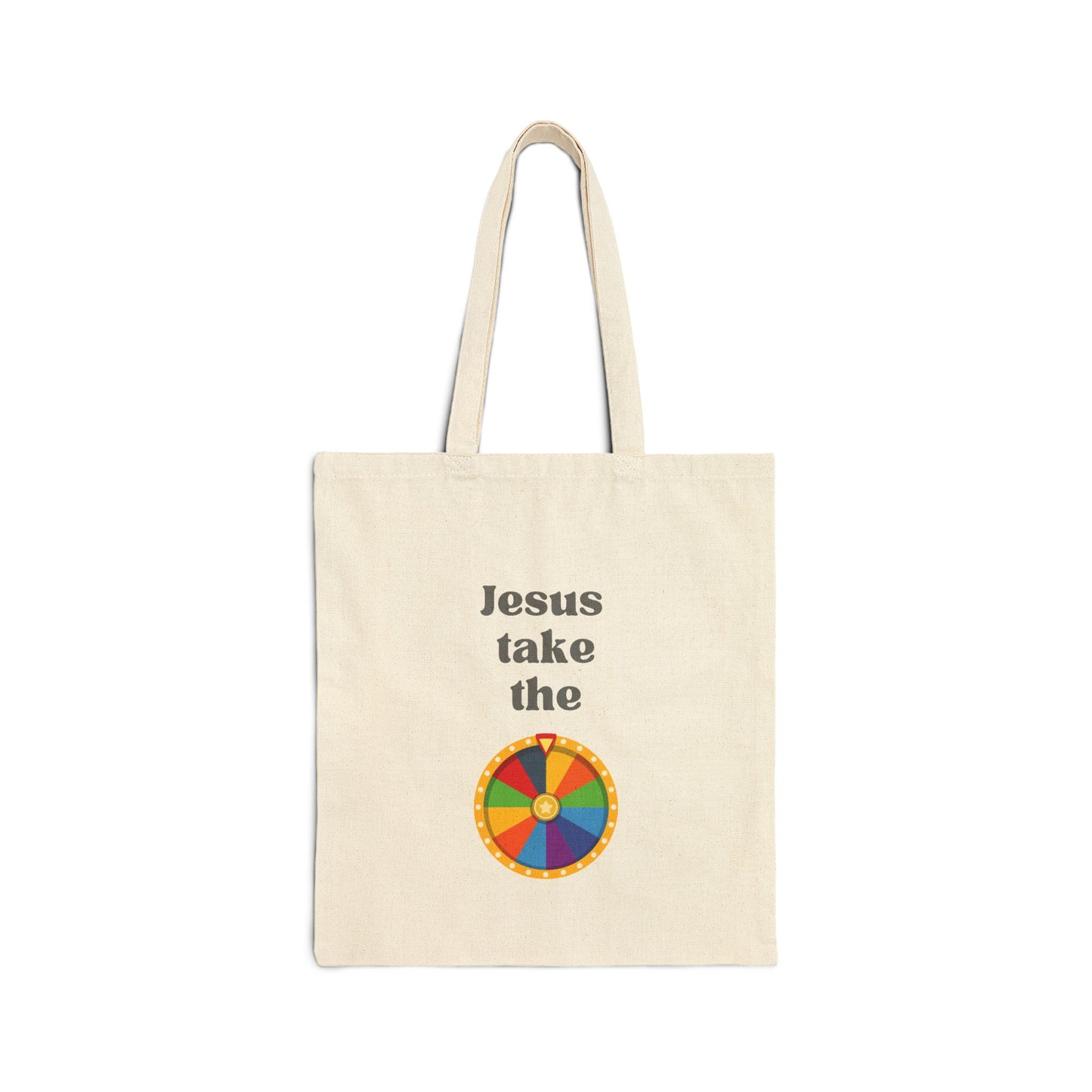 Jesus Take The Wheel Cotton Canvas Tote Bag