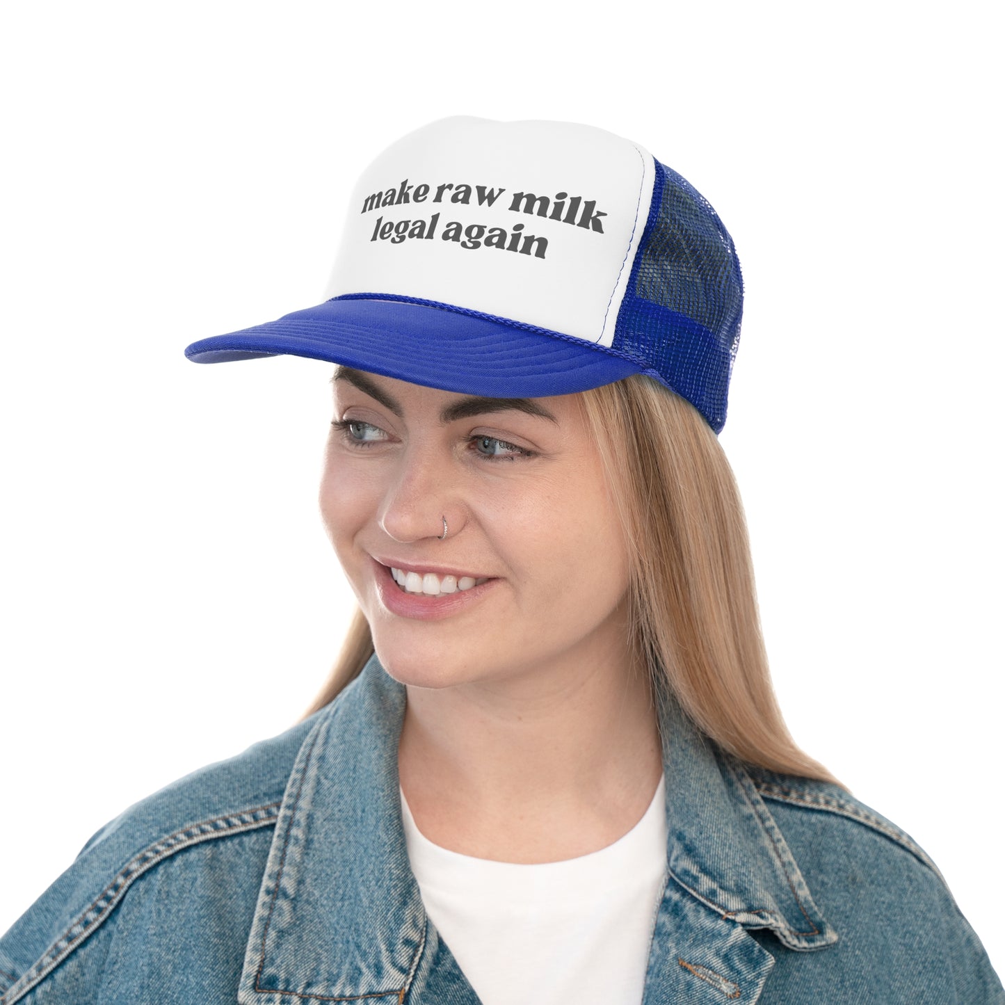 Make Raw Milk Legal Again Trucker Hat