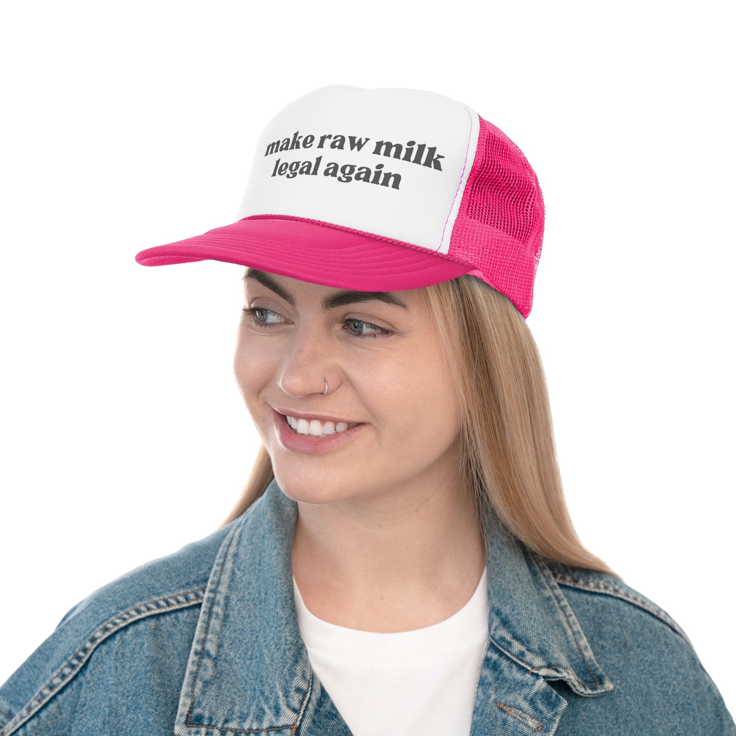 Make Raw Milk Legal Again Trucker Hat