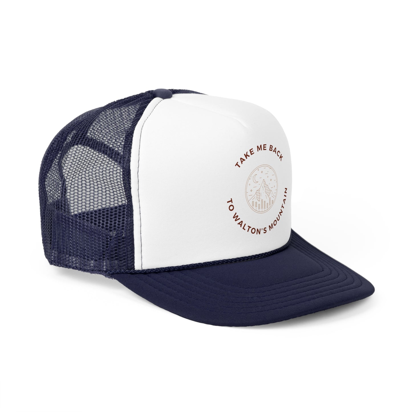Take Me Back To Walton's Mountain Trucker Hat