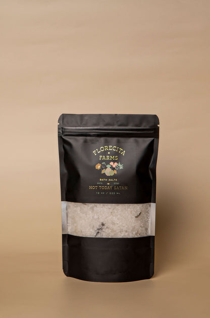 NOT TODAY SATAN BATH SALTS