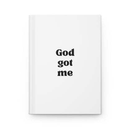 God Got Me Hardcover Journal Matte